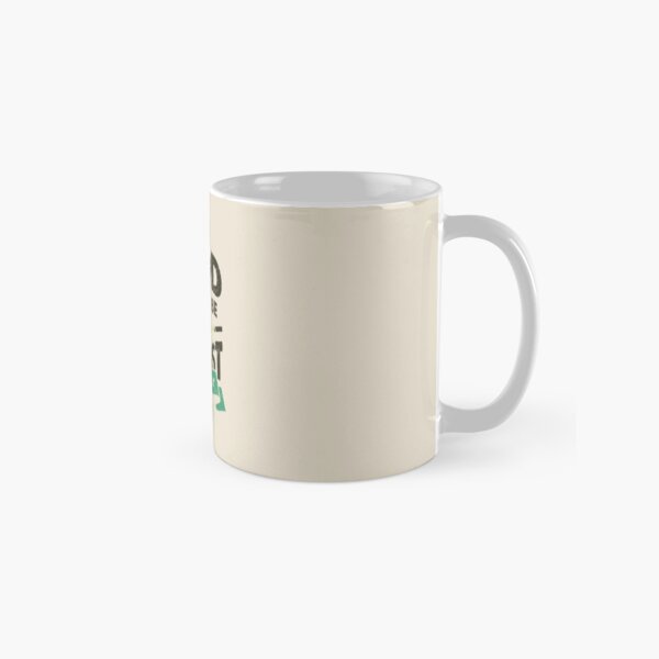 BE GOOD TO ME I MIGHT BE YOUR DENTIST ONE DAY Classic Mug