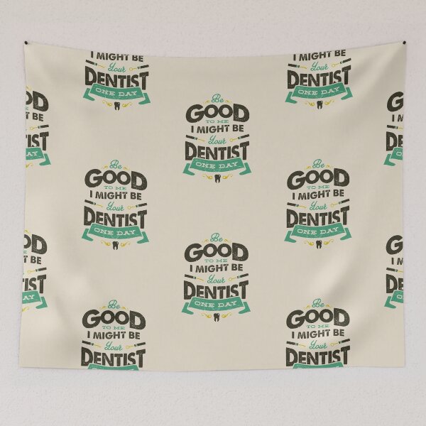 Item preview, BE GOOD TO ME I MIGHT BE YOUR DENTIST ONE DAY designed and sold by snevi.