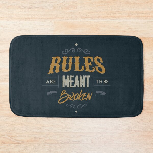 Item preview, RULES ARE MEANT TO BE BROKEN designed and sold by snevi.