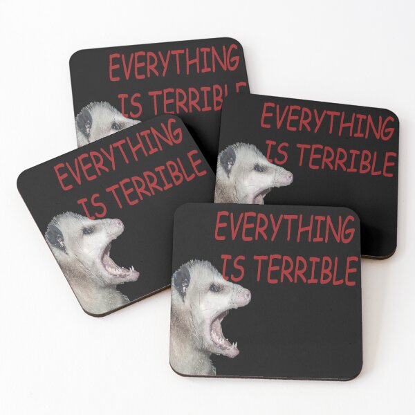 Item preview, EVERYTHING IS TERRIBLE designed and sold by royalblewitup.