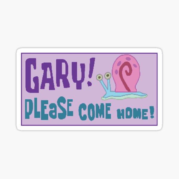 Item preview, Gary Please Come Home designed and sold by mgund19.