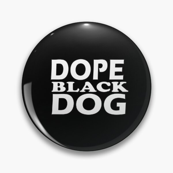 Item preview, Dope Black Dog designed and sold by camelia khaled.