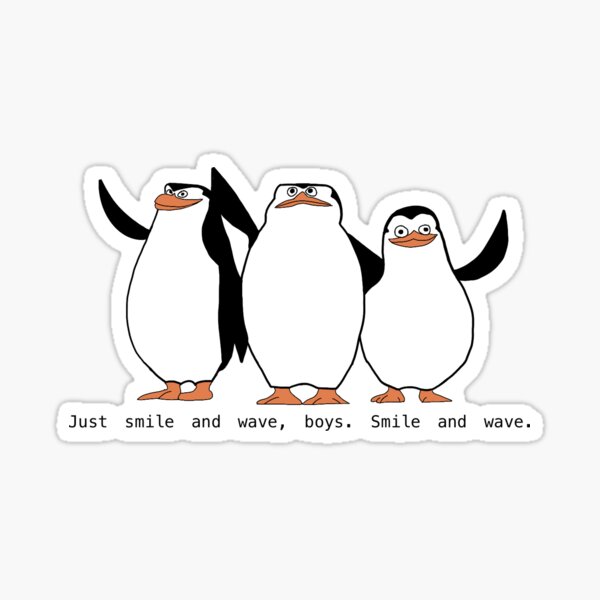 Just Smile And Wave Sticker By Emilystrauss Redbubble