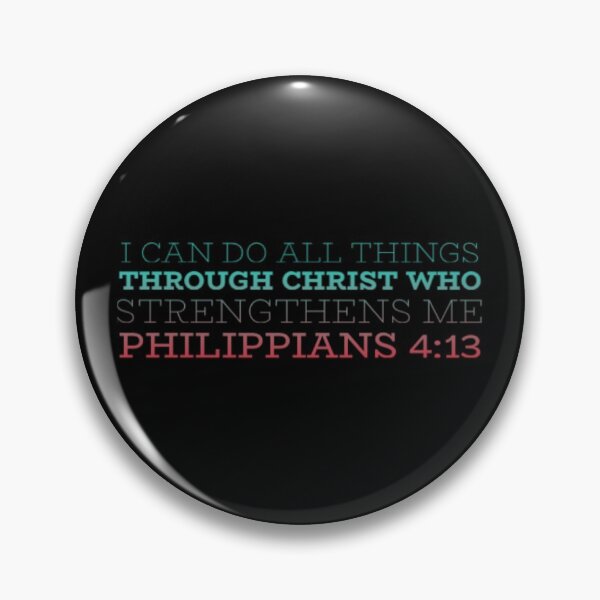 Item preview, I Can Do All Things Through Christ Who Strengthens Me - Phil 4 :13 designed and sold by SwordScripts.