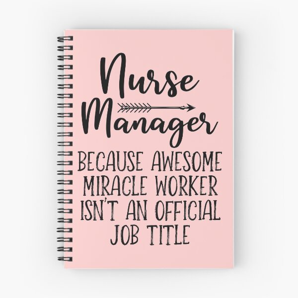 Item preview, Nurse Manager: Because Awesome Miracle Worker Isn't An Official Job Title designed and sold by kamrankhan.