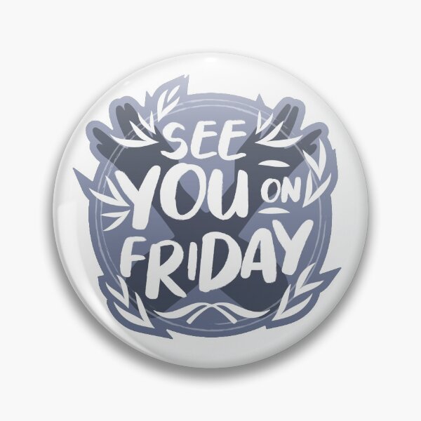 Item preview, See You On Friday (Grey) designed and sold by alys-creative.