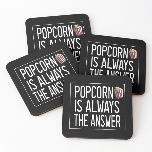 Item preview, Popcorn Is Always The Answer / funny /  Humor / Joke / Gift / Popcorn Eater / Gift for Popcorn Lover / Popcorn Fan / Popcorn Addict designed and sold by Chamssou.