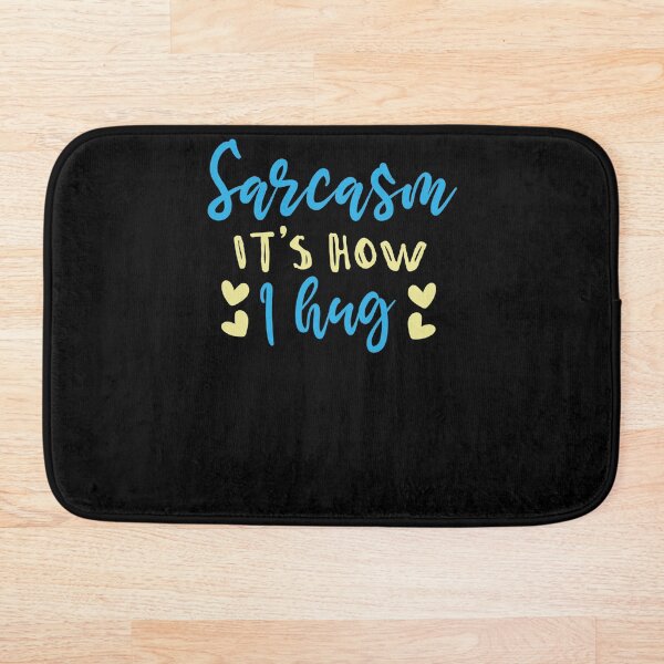Aperçu de l'œuvre Sarcasm Irony Hugs créée et vendue par Custom4ever.