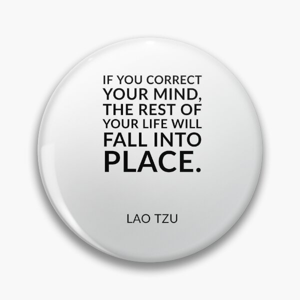 Item preview, Lao Tzu quotes - “If you correct your mind, the rest of your life will fall into place.” designed and sold by Inspirationmotivation.