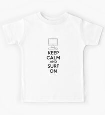 Keep calm and surf on Kids Tee