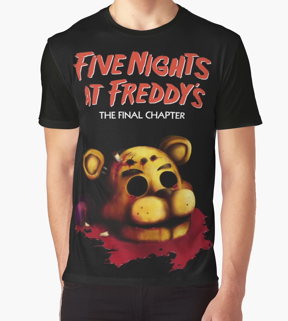 "Five Nights at Freddy's The Final Chapter FNAF 4" Graphic TShirts