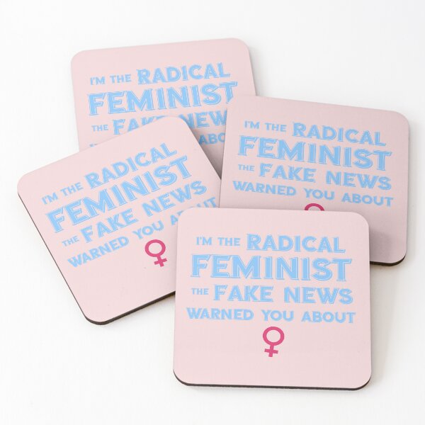 Item preview, I'm the radical feminist the fake news warned you about! designed and sold by Sassenach616.