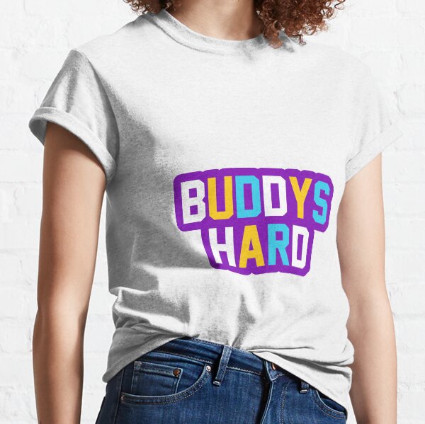 Buddy's Hard Camiseta clásica