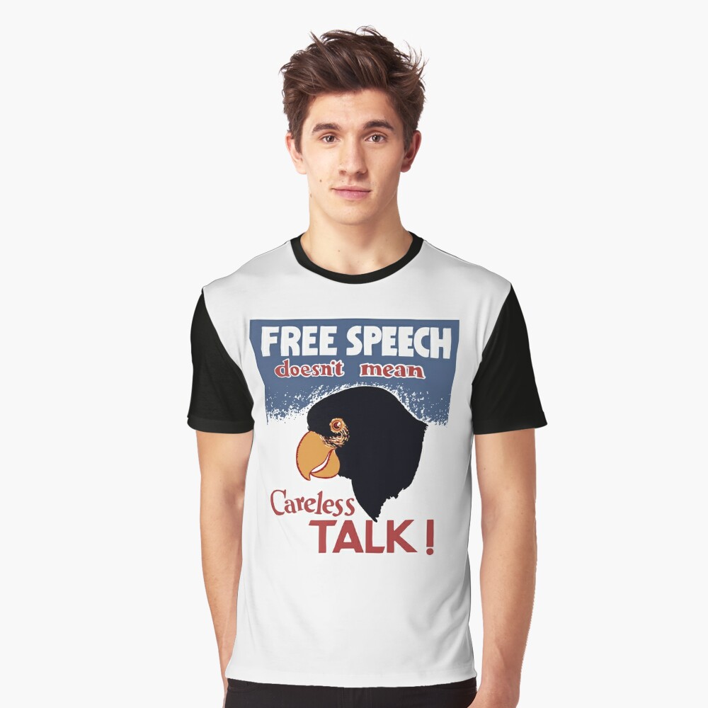 free-speech-doesn-t-mean-careless-talk-wwii-poster-t-shirt-by