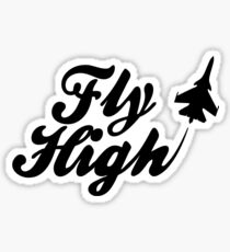 Fly HIgh Sticker