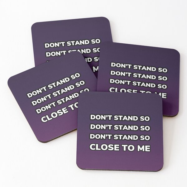 Item preview, Don’t stand so close to me designed and sold by Jenscolors.