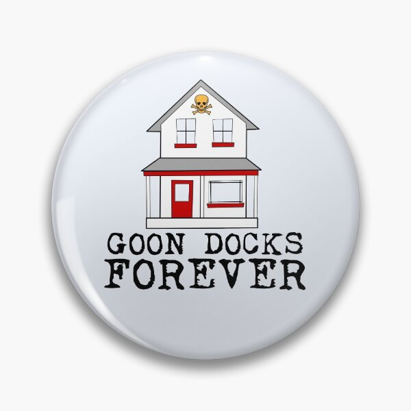 Item preview, Goon Docks Forever designed and sold by sisterphipps.