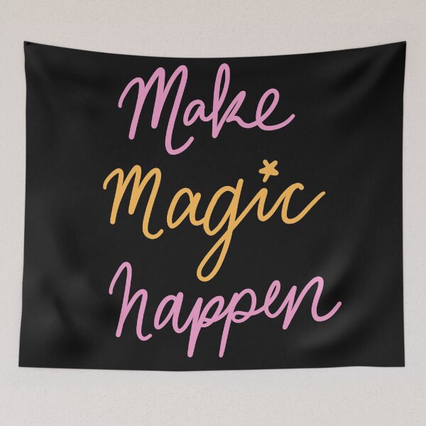 Item preview, Make Magic Happen designed and sold by LoveAlwaysLexy.