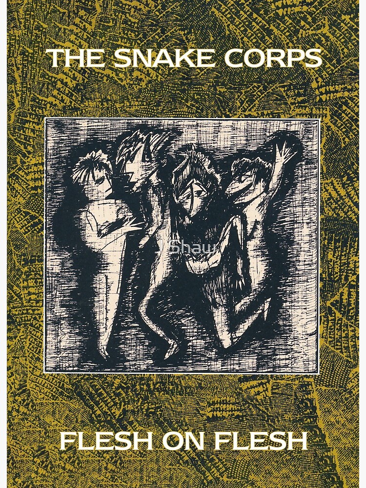 【超希少盤】The Snake Corps/「Flesh On Flesh」 mqdefault.jpg