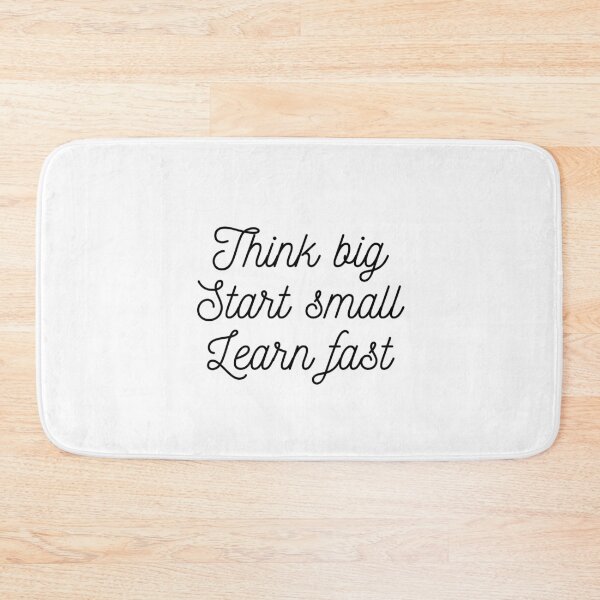 Item preview, Think big Start small Learn fast designed and sold by EnlightParis.