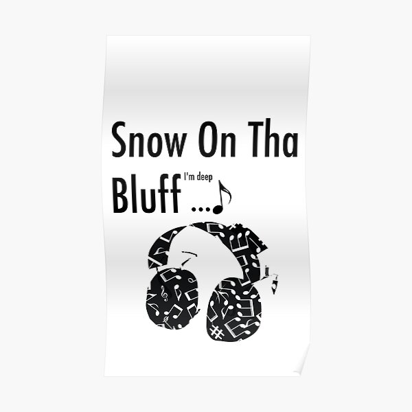 snoopes snow on the bluff