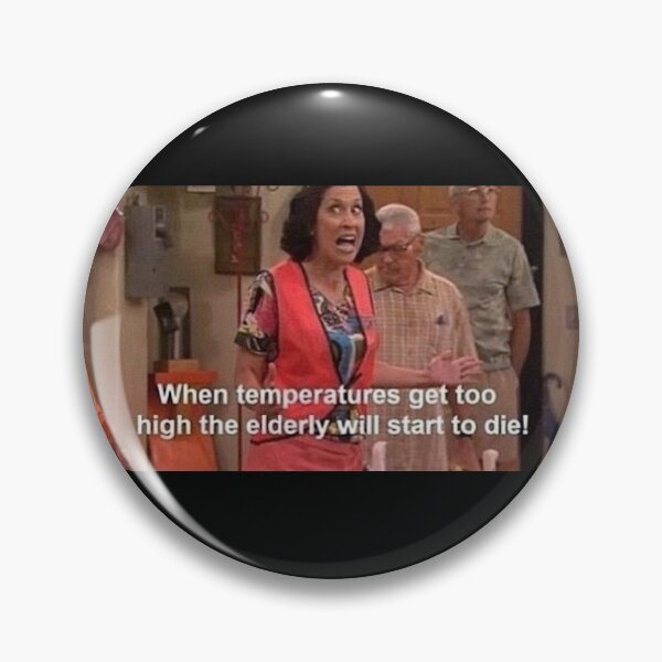 Item preview, When Temperatures Get Too High, the Elderly Will Start to Die (icarly) designed and sold by nochillaly.