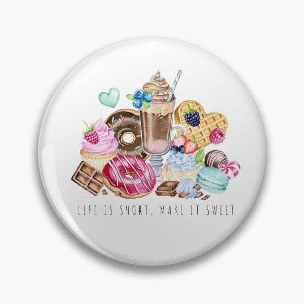 Item preview, Life is too short, make it sweet designed and sold by SimpleWishesArt.