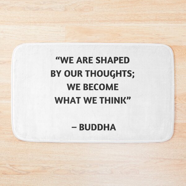 Item preview, WE ARE SHAPED BY OUR THOUGHTS - BUDDHIST QUOTE designed and sold by Inspirationmotivation.