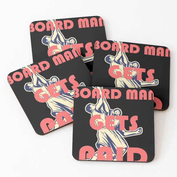 Item preview, BOARD MAN GETS PAID designed and sold by Meddali.