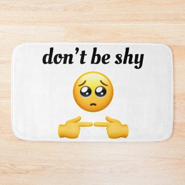 Item preview, don't be shy designed and sold by nochillaly.