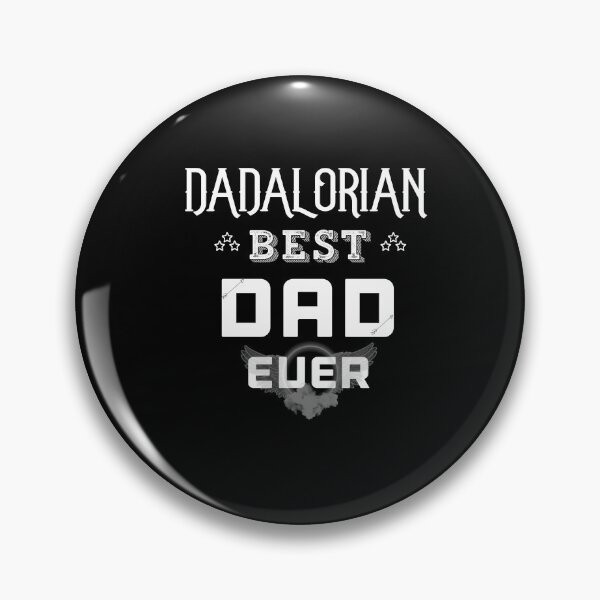 Item preview, Father's Day 2020 dadalorian Best Dad Ever Idea Funny Cool Designs Graphic designed and sold by Mimo15.