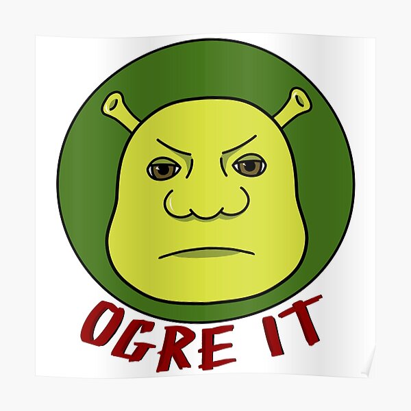 Shrek Ogre Posters Redbubble - roblox ogre head roblox free hat codes