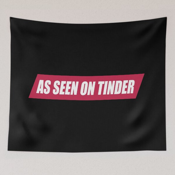 Item preview, As seen on Tinder | Funny dating app motif in black designed and sold by L Sq.