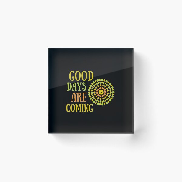 Item preview, Good Days Shirt Hope Good Vibes Love Faith Depression Cute Funny Gift Sarcastic Happy Fun Introvert Awkward Geek Hipster Silly Inspirational Motivational Birthday Present designed and sold by EpsilonEridani.