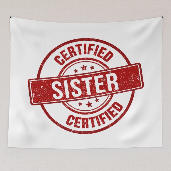 Item preview, Certified Sister, Funny Gift For Sister designed and sold by DinoSpirit.