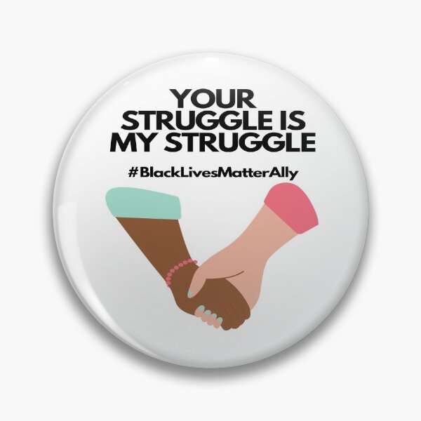 Item preview, Your struggle is my struggle - Black Lives Matter designed and sold by fevenyoh.