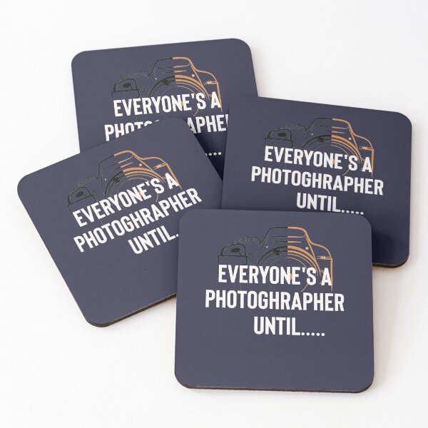 Item preview, Everyone's a photographer until.. designed and sold by zahra369der.