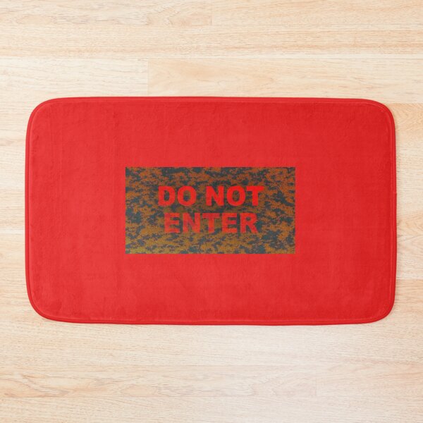 Item preview, What ever you do, do not enter. designed and sold by Frankarts.