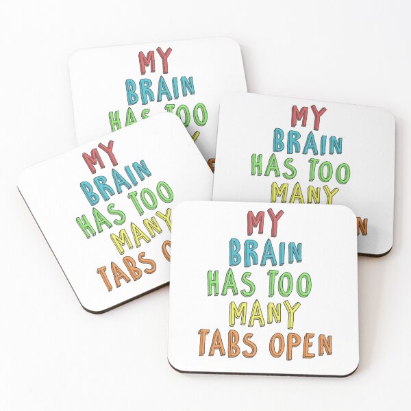 Item preview, my brain has too many tabs open designed and sold by lntuitiveDesign.