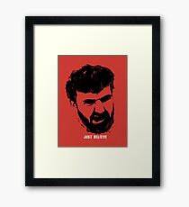 Just Believe - a random t-shirt with my boyfriend's face Framed Print