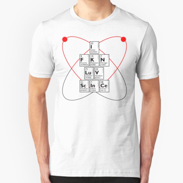 I Love Science Slim Fit T-Shirt