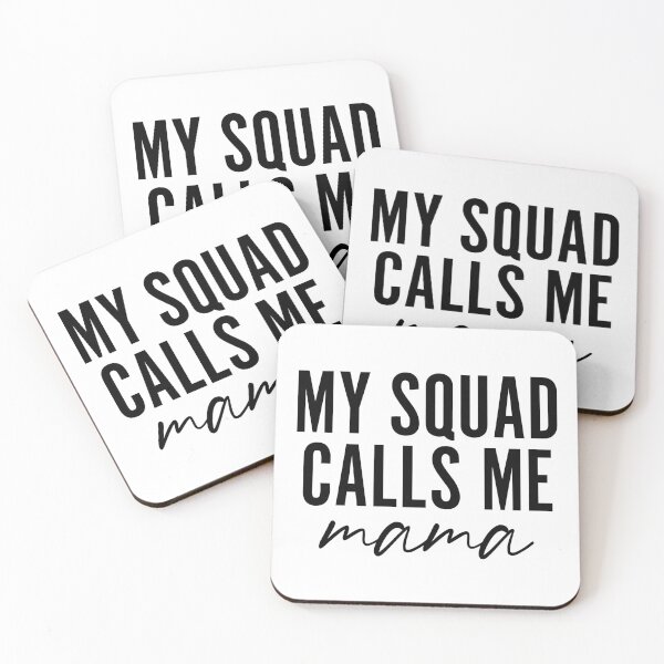 Item preview, My Squad Calls Me Mama designed and sold by Becki Sturgeon.
