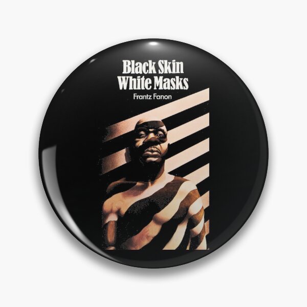 Item preview, FRANTZ FANON BLACK SKIN WHITE MASKS designed and sold by mawartisuwarno.