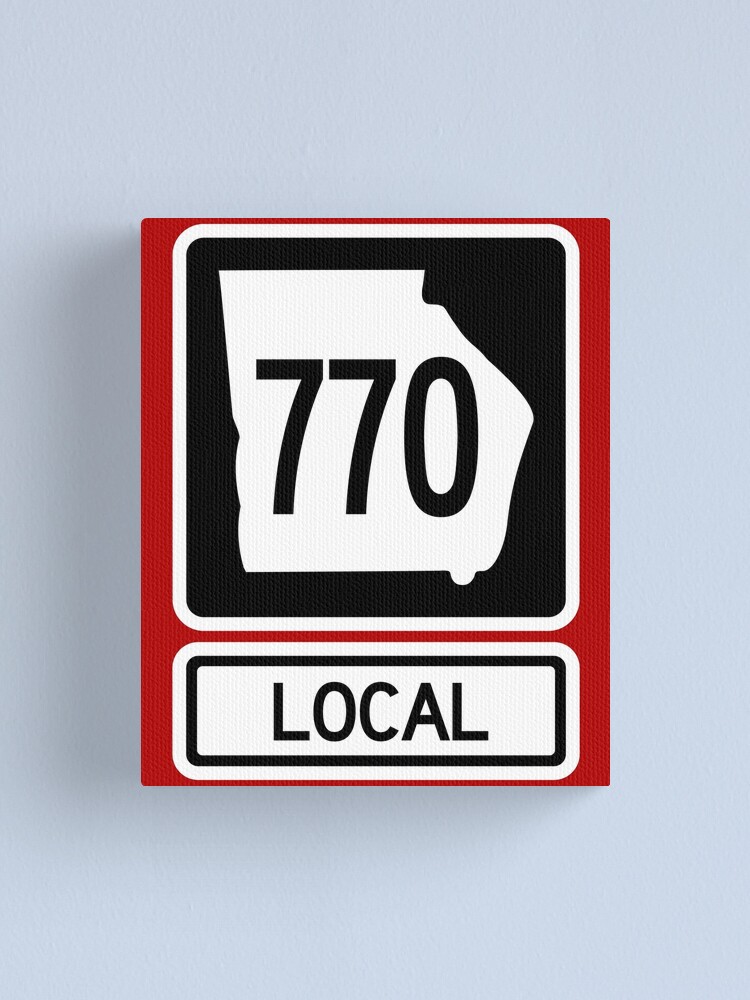 georgia-state-route-770-local-area-code-770-canvas-print-by-srnac