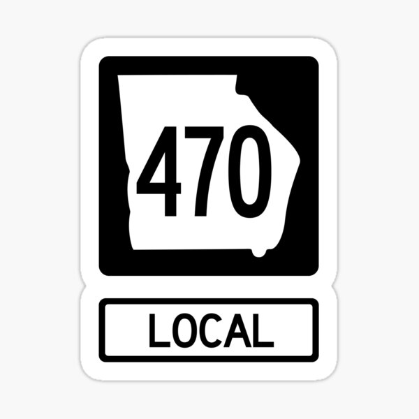  georgia state route 470 local area code 470 sticker by srnac 