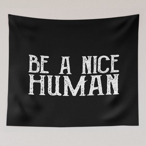 Item preview, Be A Nice Human - Cute Gift Idea designed and sold by meedTee.