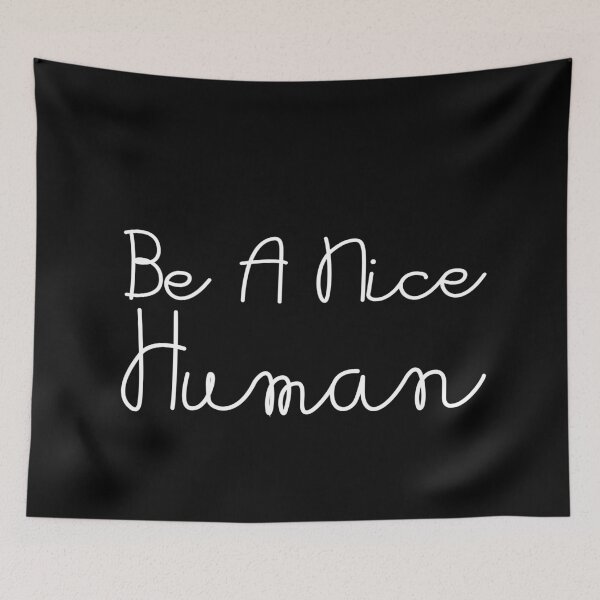 Item preview, Be A Nice Human designed and sold by meedTee.