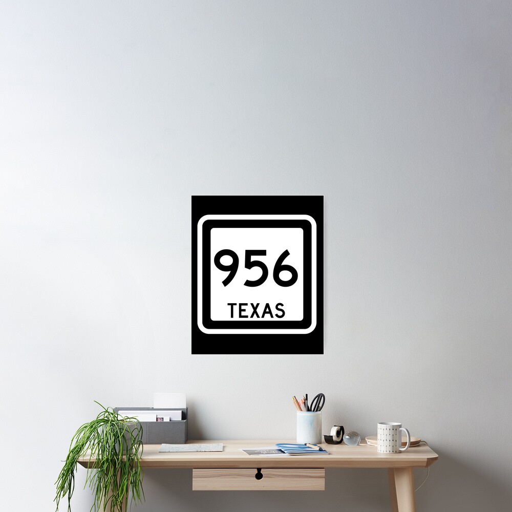 texas-state-route-956-area-code-956-poster-by-srnac-redbubble