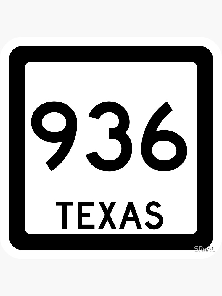 "Texas State Route 936 (Area Code 936)" Sticker for Sale by SRnAC Redbubble