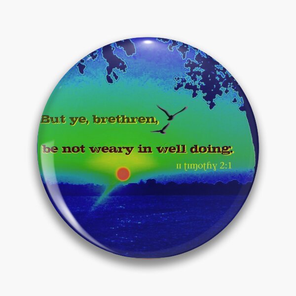 Item preview, Be Not Weary designed and sold by Vince Scaglione.